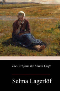 The Girl From The Marsh Croft