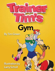 Trainer Tim'S Gym Trainer Tim'S Gym