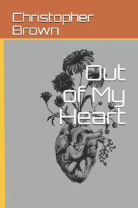 Out Of My Heart Out Of My Heart