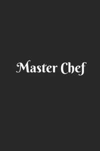 Master Chef Master Chef