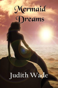 Mermaid Dreams Mermaid Dreams