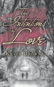The Intentions Of Love The Intentions Of Love