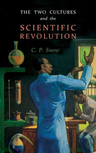 The Two Cultures And The Scientific Revolution