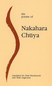 The Poems Of Nakahara Chuya