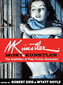 Mort Künstler : The Godfather Of Pulp Fiction Illustrators