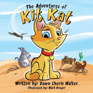 The Adventures Of Kit Kat The Adventures Of Kit Kat