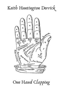 One Hand Clapping One Hand Clapping
