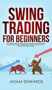 Swing Trading For Beginners Swing Trading For Beginners