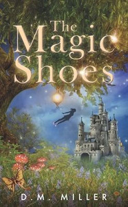 The Magic Shoes The Magic Shoes