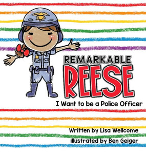 Remarkable Reese: I Want To Be A Police Officer Remarkable Reese: I Want To Be A Police Officer