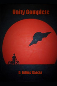 Unity Complete : The Complete Unity Trilogy