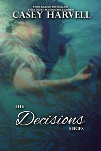 The Decisions Series: Righteous Decisions, Harsh Decisions, & Soul Decisions