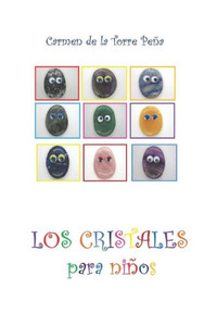 Los Cristales Para Niños Los Cristales Para Niños