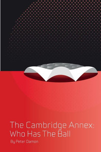 Who Has The Ball: Book Five In The Cambridge Annex Series. Who Has The Ball: Book Five In The Cambridge Annex Series.