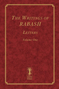 The Writings Of Rabash: Letters Volume One The Writings Of Rabash: Letters Volume One