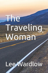 The Traveling Woman The Traveling Woman