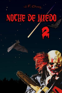 Noche De Miedo 2 Noche De Miedo 2