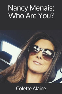 Nancy Menais : Who Are You? Nancy Menais : Who Are You?