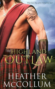 The Highland Outlaw The Highland Outlaw