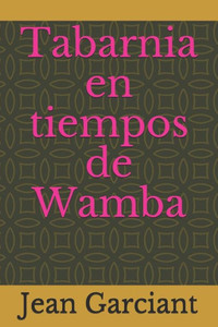 Tabarnia En Tiempos De Wamba