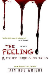 The Peeling And Other Terrifying Tales The Peeling And Other Terrifying Tales