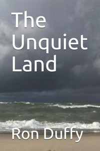The Unquiet Land The Unquiet Land