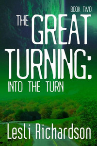 The Great Turning : Into The Turn The Great Turning : Into The Turn