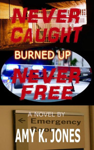 Never Caught. Never Free. - Burned Up Never Caught. Never Free. - Burned Up