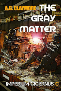 The Gray Matter : A Lost Colony Space Opera The Gray Matter : A Lost Colony Space Opera