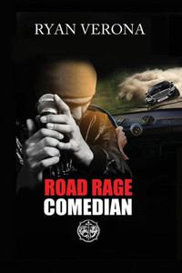 Road Rage Comedian Road Rage Comedian