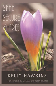 Safe, Secure & Free