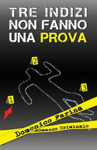 Tre Indizi Non Fanno Una Prova