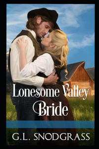 Lonesome Valley Bride Lonesome Valley Bride