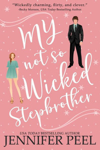 My Not So Wicked Stepbrother My Not So Wicked Stepbrother