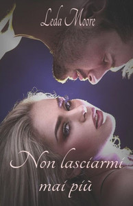 Non Lasciarmi Mai Più Non Lasciarmi Mai Più