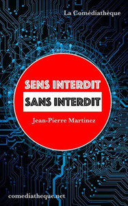 Sens Interdit Sans Interdit