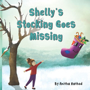 Shelly'S Stocking Goes Missing Shelly'S Stocking Goes Missing