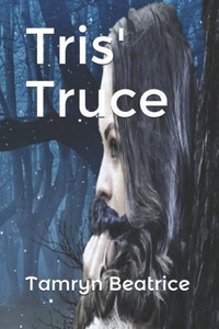 Tris' Truce Tris' Truce