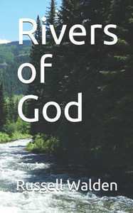 Rivers Of God Rivers Of God