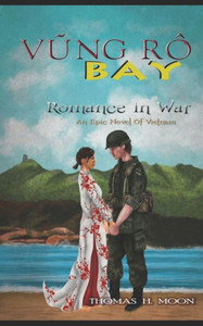 Vung Ro Bay : Romance In War