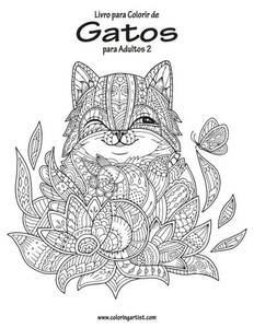 Livro Para Colorir De Gatos Para Adultos 2 Livro Para Colorir De Gatos Para Adultos 2
