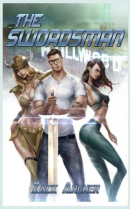 The Swordsman : A Pulp Harem Fantasy Adventure The Swordsman : A Pulp Harem Fantasy Adventure
