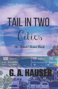 Tail In Two Cities : An Action! Series Book Tail In Two Cities : An Action! Series Book