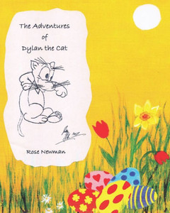 The Adventures Of Dylan The Cat: A Very Special Easter!