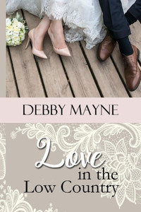 Love In The Low Country Love In The Low Country