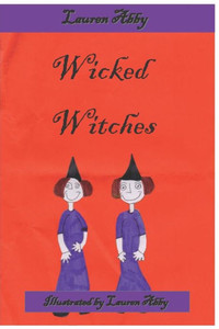 Wicked Witches Wicked Witches