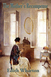 The Mother's Recompense - Paperback