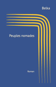 Peuples Nomades : Kabyles Errants