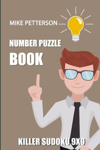 Number Puzzle Book: Killer Sudoku 9X9