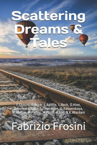 Scattering Dreams & Tales Scattering Dreams & Tales